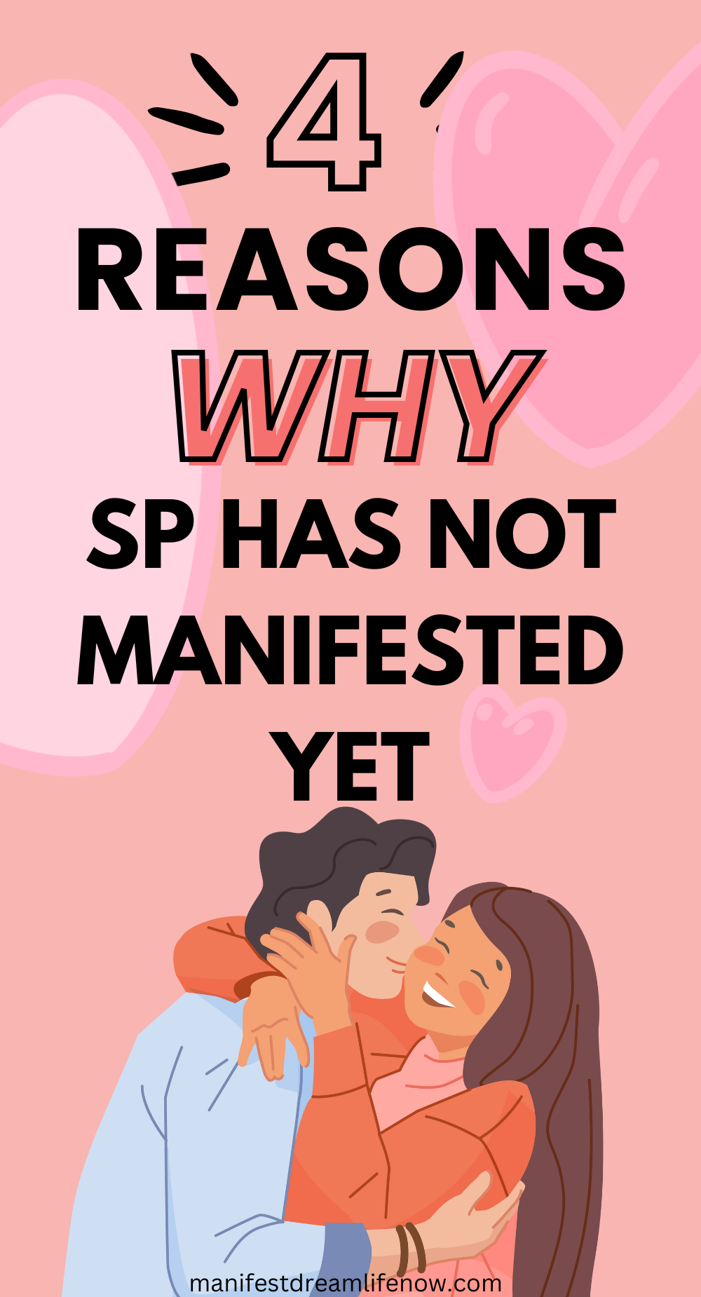4 Reasons Why You Haven't Manifested Your Sp yet.