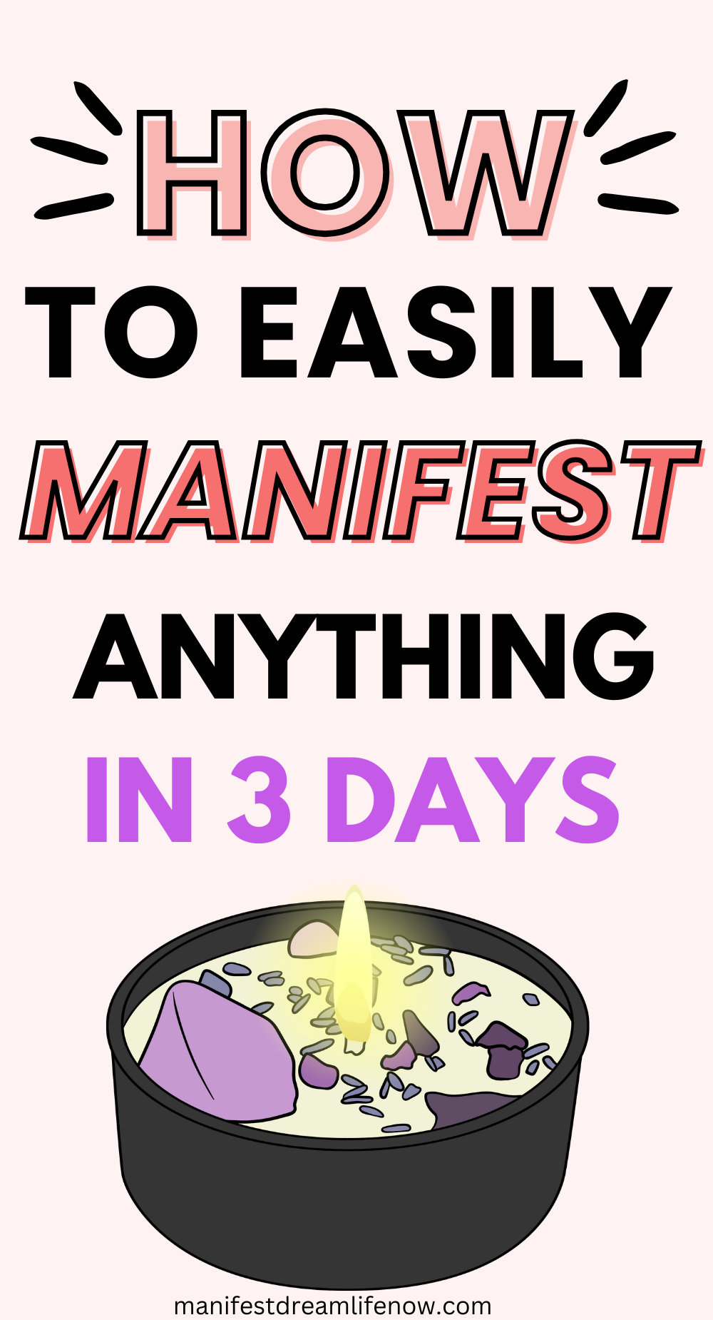 how to manifest anything in three days