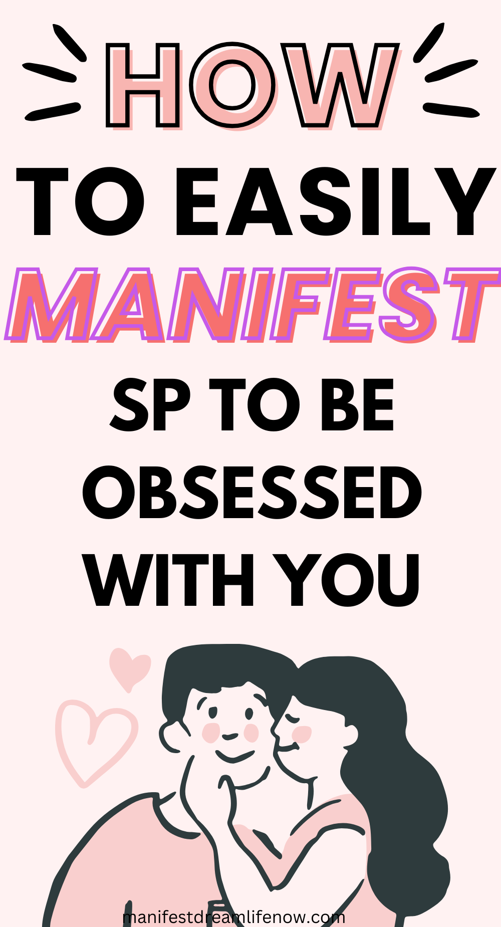 manifest sp to be obsessed with you