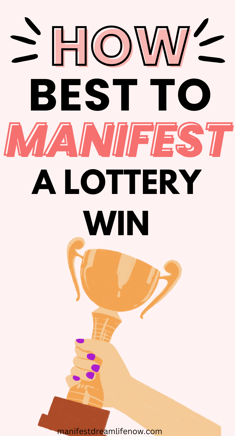How to Manifest a Lottery Win