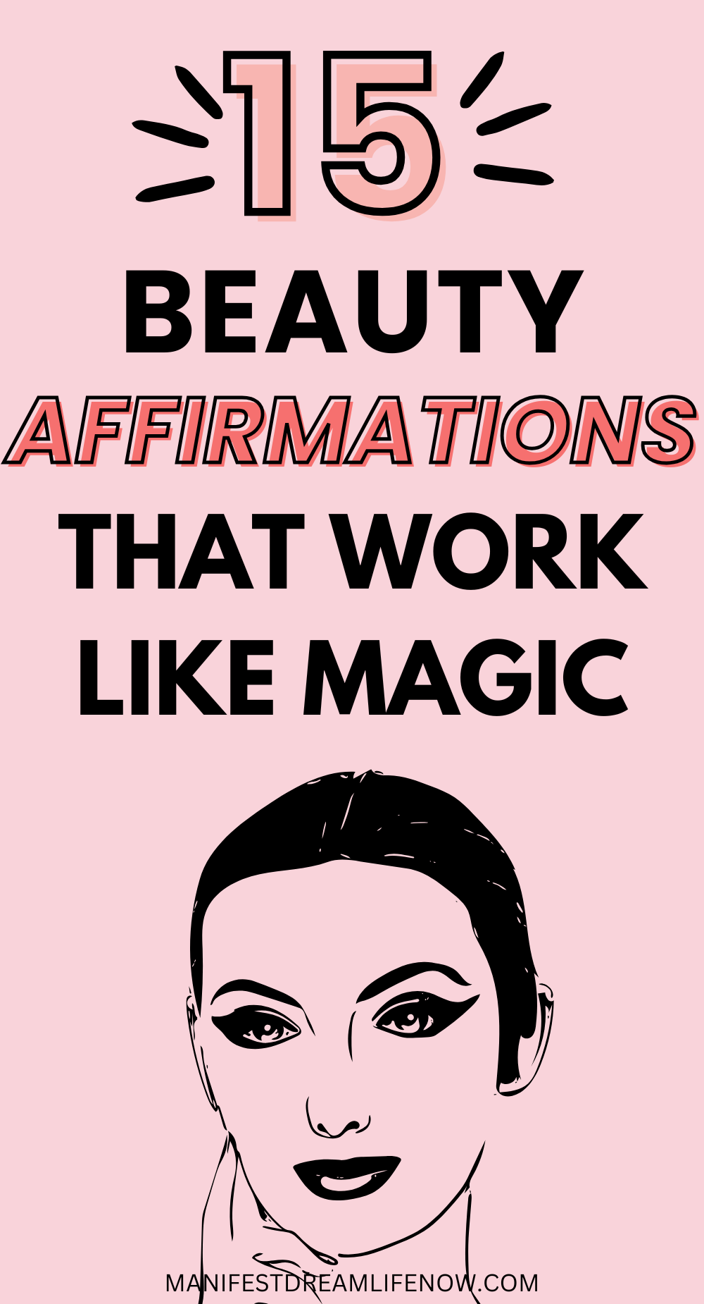 15 Beauty Affirmations That Actually Work