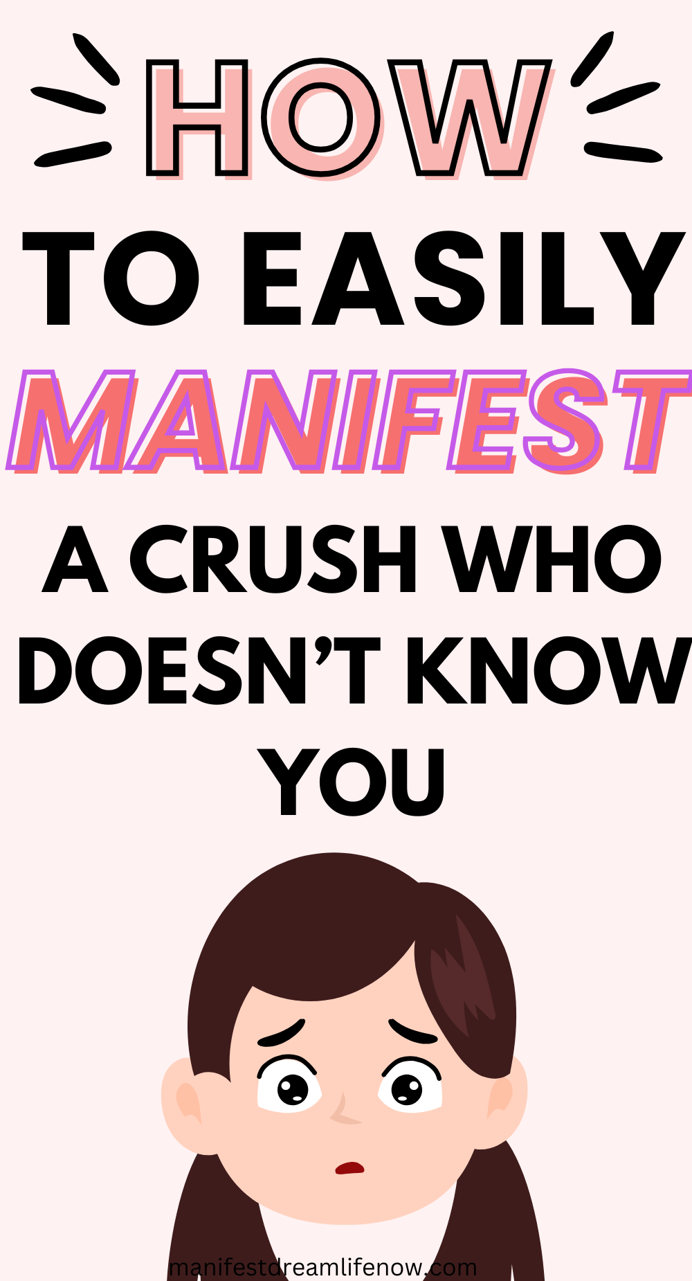 how to manifest a crush who doesn't know you